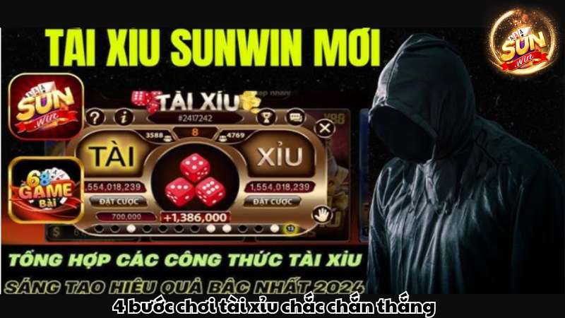 4 bước chơi tài xỉu chắc chắn thắng 4 bước chơi tài xỉu chắc chắn thắng