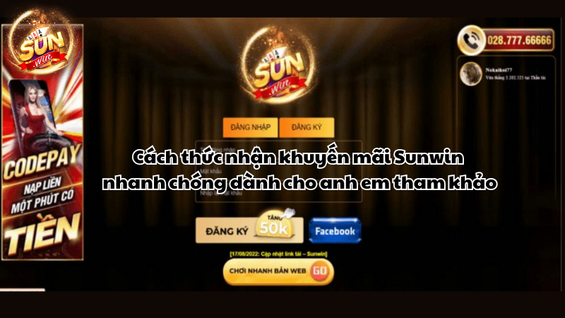 Cách thức nhận khuyến mãi Sunwin nhanh chóng  dành cho anh em tham khảo